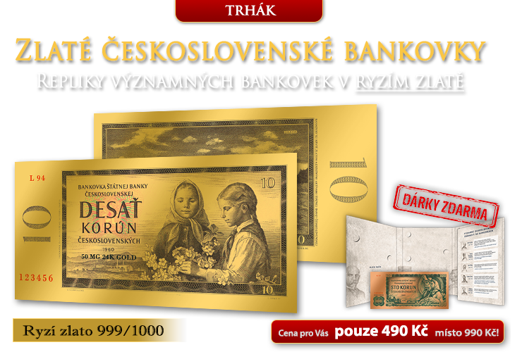 Zlaté repliky československých bankovek