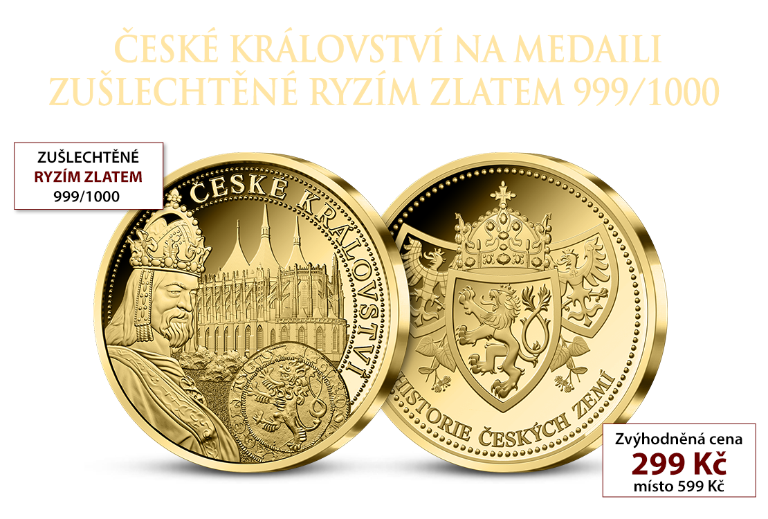 Unikátní medaile České království zušlechtěna ryzím zlatem