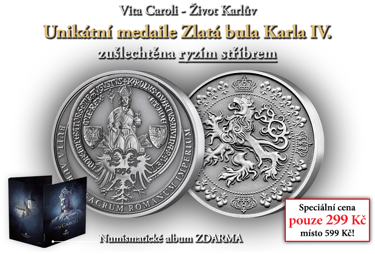 Unikátní medaile Zlatá bula Karla IV. zušlechtěna ryzím stříbrem!