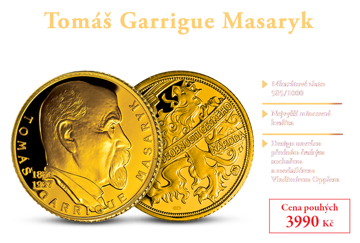 Tomáš Garrigue Masaryk ve 14karátovém zlatě