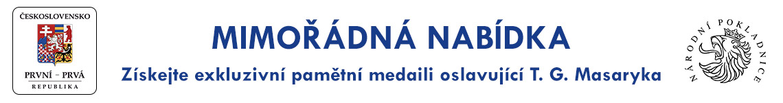 Mimořádná nabídka - získejte pamětní medaili oslavující T. G. Masaryka ZDARMA